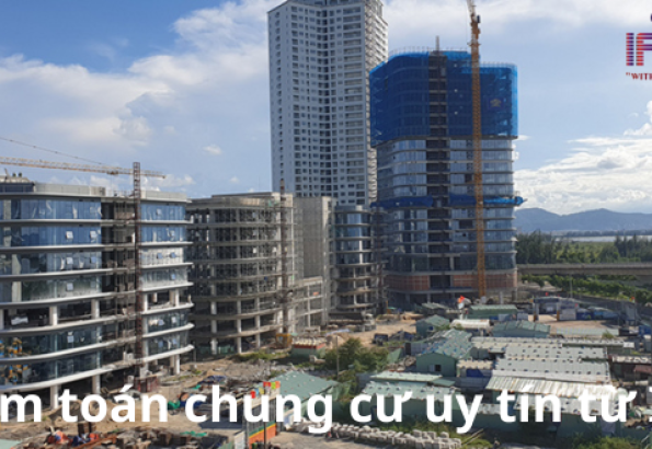 Kiểm Toán Chung Cư – Giải Pháp Nâng Cao Minh Bạch Và Hiệu Quả Quản Lý Tài Chính