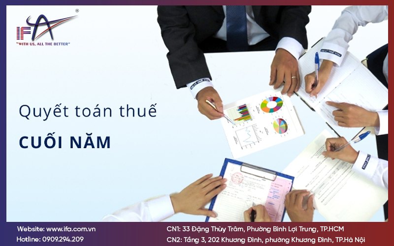 Dịch vụ quyết toán thuế cuối năm là gì?